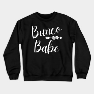 Bunco Babe Dice Game Prize Mask Sweatshirt Crewneck Sweatshirt